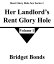 Her Landlords Rent Glory Hole 1 Rent Glory Hole Sex Series 1, #1Żҽҡ[ Bridget Bonds ]