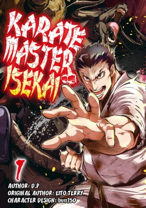 Karate Master Isekai: Volume 1