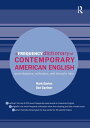 A Frequency Dictionary of Contemporary American English Word Sketches, Collocates and Thematic Lists【電子書籍】 Mark Davies