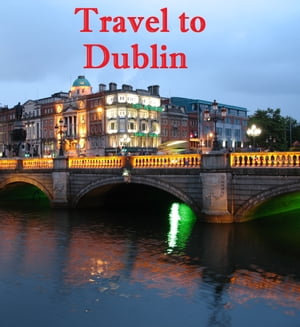 Travel to Dublin