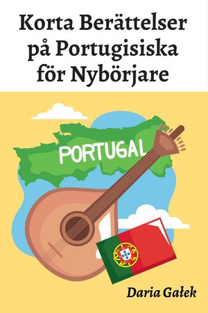 Korta Berättelser på Portugisiska för Nybörjare