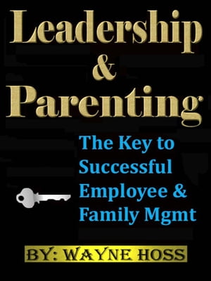 Leadership & Parenting