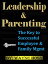 Leadership & Parenting