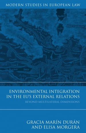 Environmental Integration in the EU's External Relations