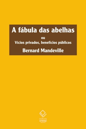 A fábula das abelhas