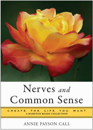 Nerves and Common Sense