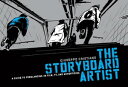 The Storyboard Artist A Guide to Freelancing in Film, TV, and Advertising【電子書籍】 Giuseppe Cristiano