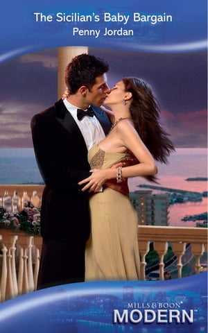 ŷKoboŻҽҥȥ㤨The Sicilian's Baby Bargain (The Leopardi Brothers, Book 3 (Mills & Boon ModernŻҽҡ[ Penny Jordan ]פβǤʤ464ߤˤʤޤ