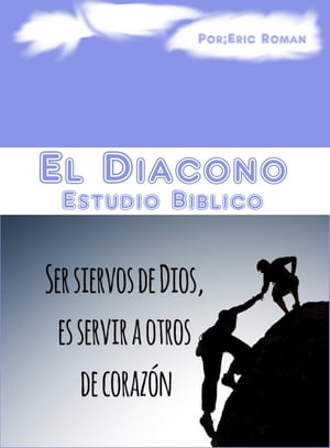 El Diacono (Estudio Bíblico)