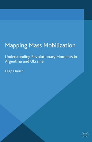 Mapping Mass Mobilization Understanding Revoluti