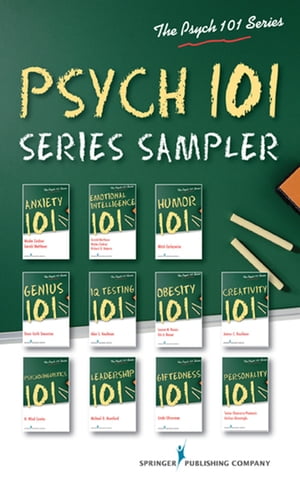 Psych 101 Series Sampler (eBook) Introductions to Key Topics in Psychology【電子書籍】 Springer Publishing Company