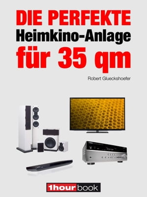 Die perfekte Heimkino-Anlage für 35 qm