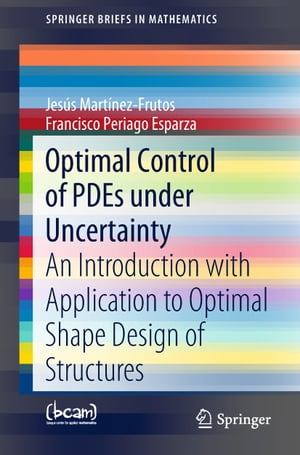 Optimal Control of PDEs under Uncertainty