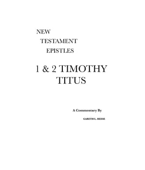 1 & 2 Timothy and Titus