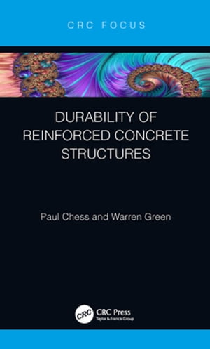Durability of Reinforced Concrete Structures【電子書籍】[ Paul Chess ]