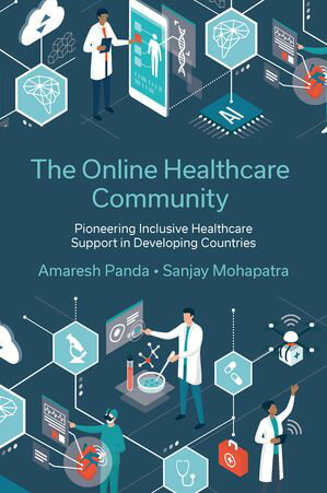 The Online Healthcare Community Pioneering Inclusive Healthcare Support in Developing Countries