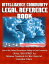 Intelligence Community Legal Reference Book: Laws of the Federal Government Guiding the Intel Community - CIA Act, USA PATRIOT Act, Detainee Treatment Act, War Crimes Act, Executive Orders