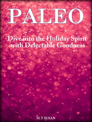 50 Paleo Holiday Baking Cookbook