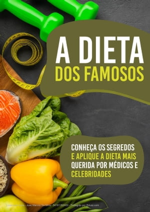 A Dieta Dos Famosos