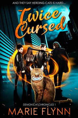 Twice Cursed A Supernatural Urban Fantasy Suspense【電子書籍】[ Marie Flynn ]