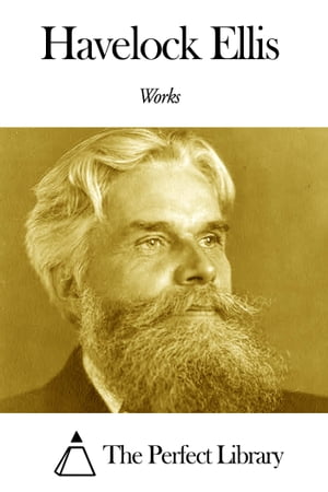 Works of Havelock Ellis