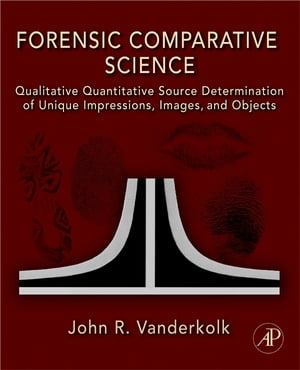 Forensic Comparative Science