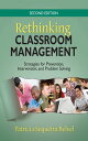 Rethinking Classroom Management Strategies for Prevention, Intervention, and Problem Solving【電子書籍】