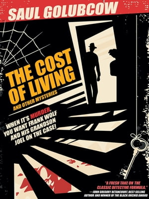ŷKoboŻҽҥȥ㤨The Cost of Living and Other MysteriesŻҽҡ[ Saul Golubcow ]פβǤʤ550ߤˤʤޤ