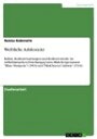 Weibliche Adoleszenz Rollen, Rollenerwartungen und Rollenverst e im wilhelminischen Erziehungssystem M dchenpensionat. 039 Ellen Olestjerne 039 (1903) und 039 M dchen in Uniform 039 (1934)【電子書籍】 Hanna Kubowitz