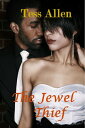 The Jewel Thief (Love Bites)【電子書籍】[ Tess Allen ]