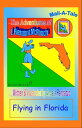 Florida/McPooch Mail-A-Tale:Flying in Florida【電子書籍】[ Angela Randazzo ]