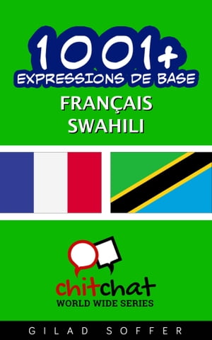 1001+ Expressions de Base Français - Swahili