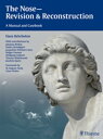The Nose - Revision and Reconstruction A Manual and Casebook【電子書籍】[ Hans Behrboh...