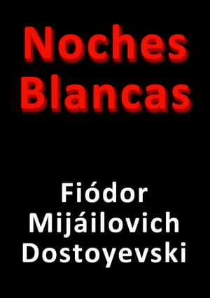 Noches blancas