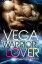 Vega - Warrior Lover 17 Die Warrior Lover SerieŻҽҡ[ Inka Loreen Minden ]