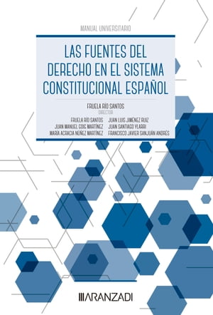 Las fuentes del derecho en el sistema constitucional español