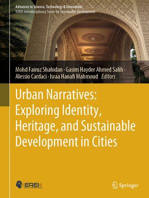 楽天楽天Kobo電子書籍ストアUrban Narratives: Exploring Identity, Heritage, and Sustainable Development in Cities【電子書籍】