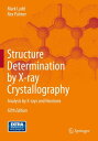 ŷKoboŻҽҥȥ㤨Structure Determination by X-ray Crystallography Analysis by X-rays and NeutronsŻҽҡ[ Rex Palmer ]פβǤʤ10,938ߤˤʤޤ