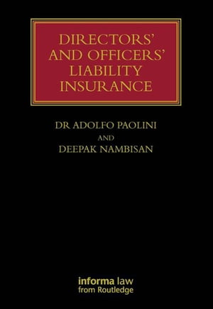楽天楽天Kobo電子書籍ストアDirectors' and Officers' Liability Insurance【電子書籍】[ Adolfo Paolini ]