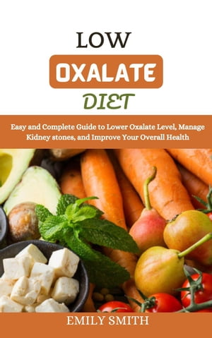 Low Oxalate Diet