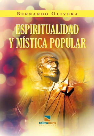 Espiritualidad y M?stica Popular