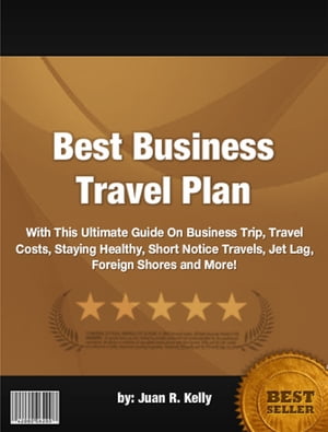 Best Business Travel Plan