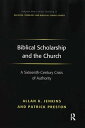 ŷKoboŻҽҥȥ㤨Biblical Scholarship and the Church A Sixteenth-Century Crisis of AuthorityŻҽҡ[ Allan K. Jenkins ]פβǤʤ8,945ߤˤʤޤ