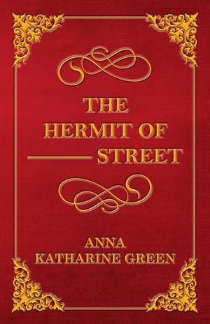 The Hermit of --- Street