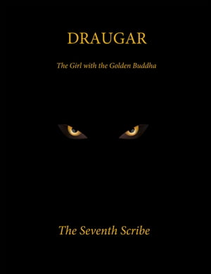 Draugar The Girl with the Golden Buddha