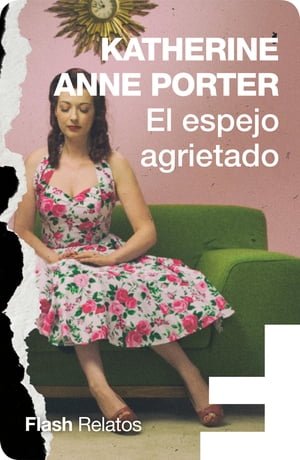 El espejo agrietado【電子書籍】[ Katherine