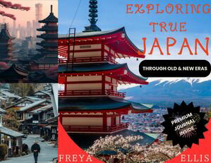 EXPLORING TRUE JAPAN THROUGH OLD & NEW ERAS