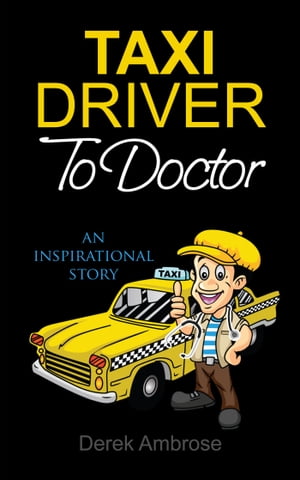 Taxi Driver To Doctor