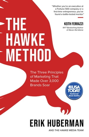 The Hawke Method The Three Principles of Marketi