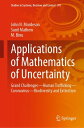 Applications of Mathematics of Uncertainty Grand ChallengesーHuman TraffickingーCoronavirusーBiodiversity and Extinction【電子書籍】 John N. Mordeson